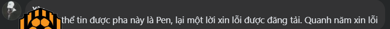 Không thể tin được pha này là Pen, lại một lời xin lỗi được đăng tải. Quanh năm xin lỗi